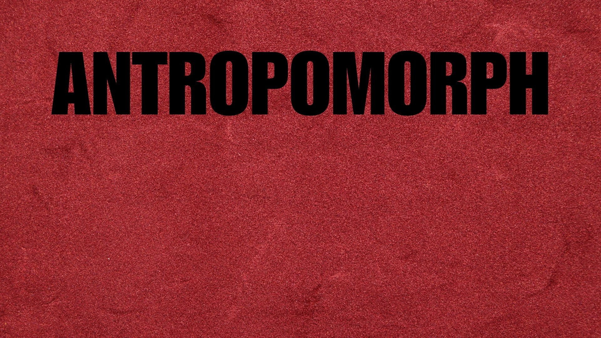 Antropomorph 2 Background