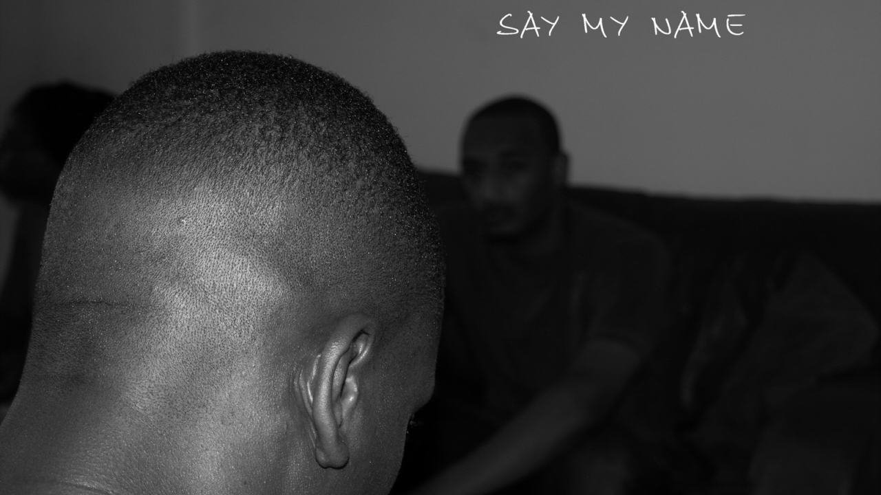 Say My Name Background