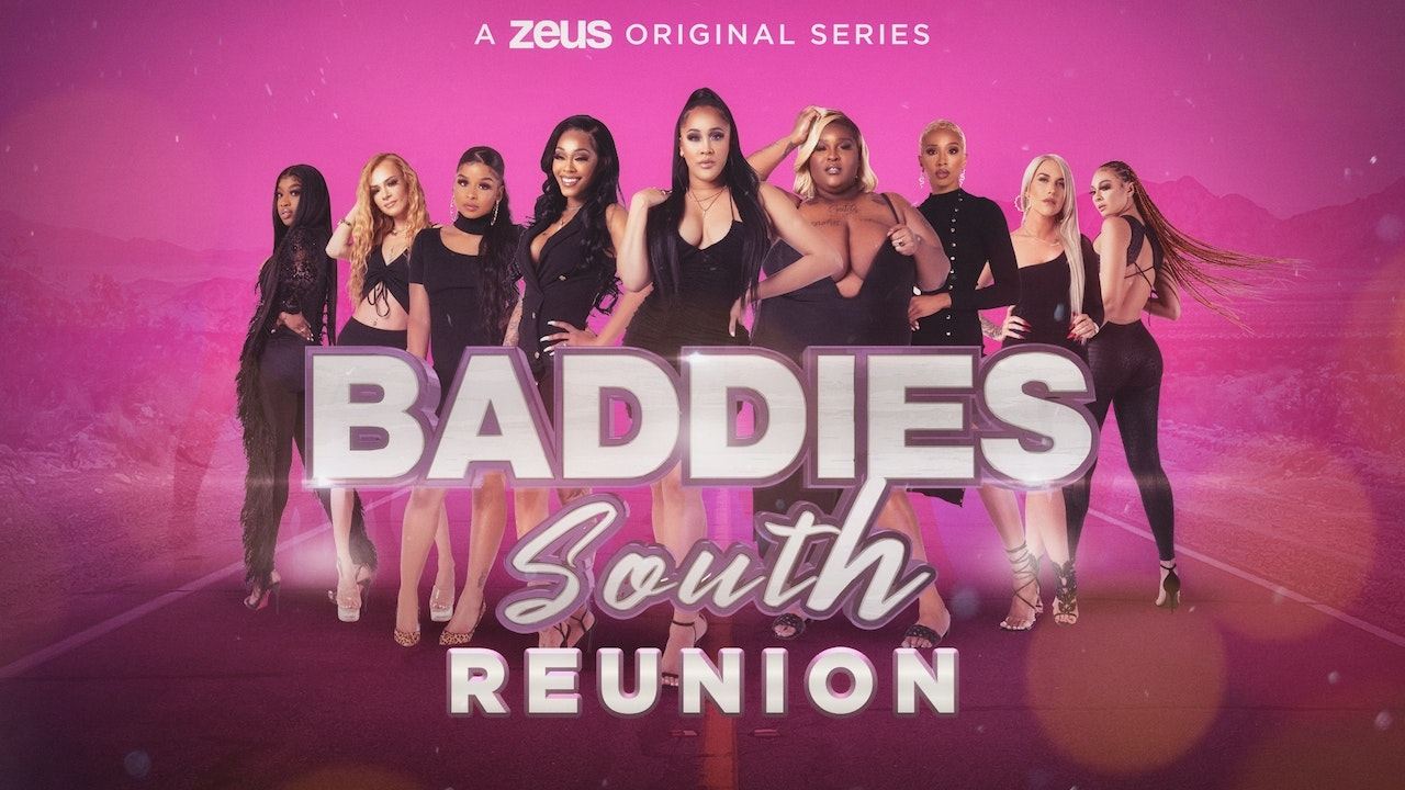 Baddies South: The Reunion Background
