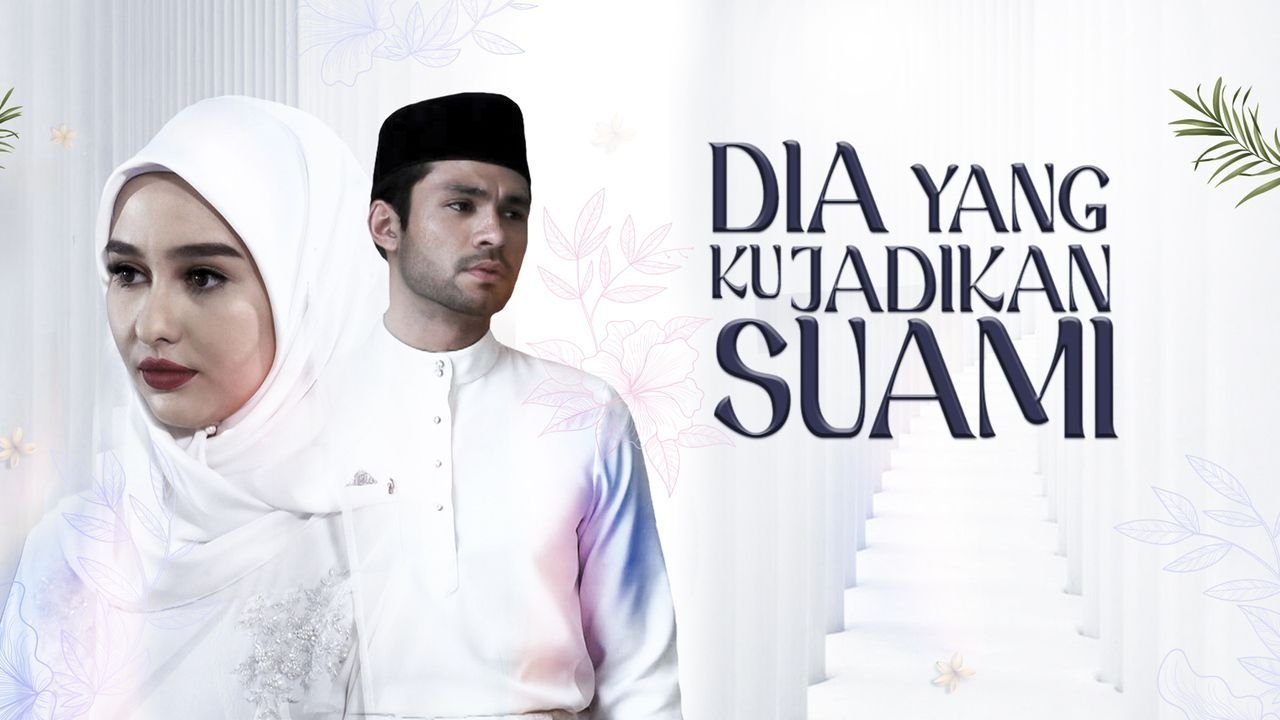 Dia Yang Ku Jadikan Suami Background