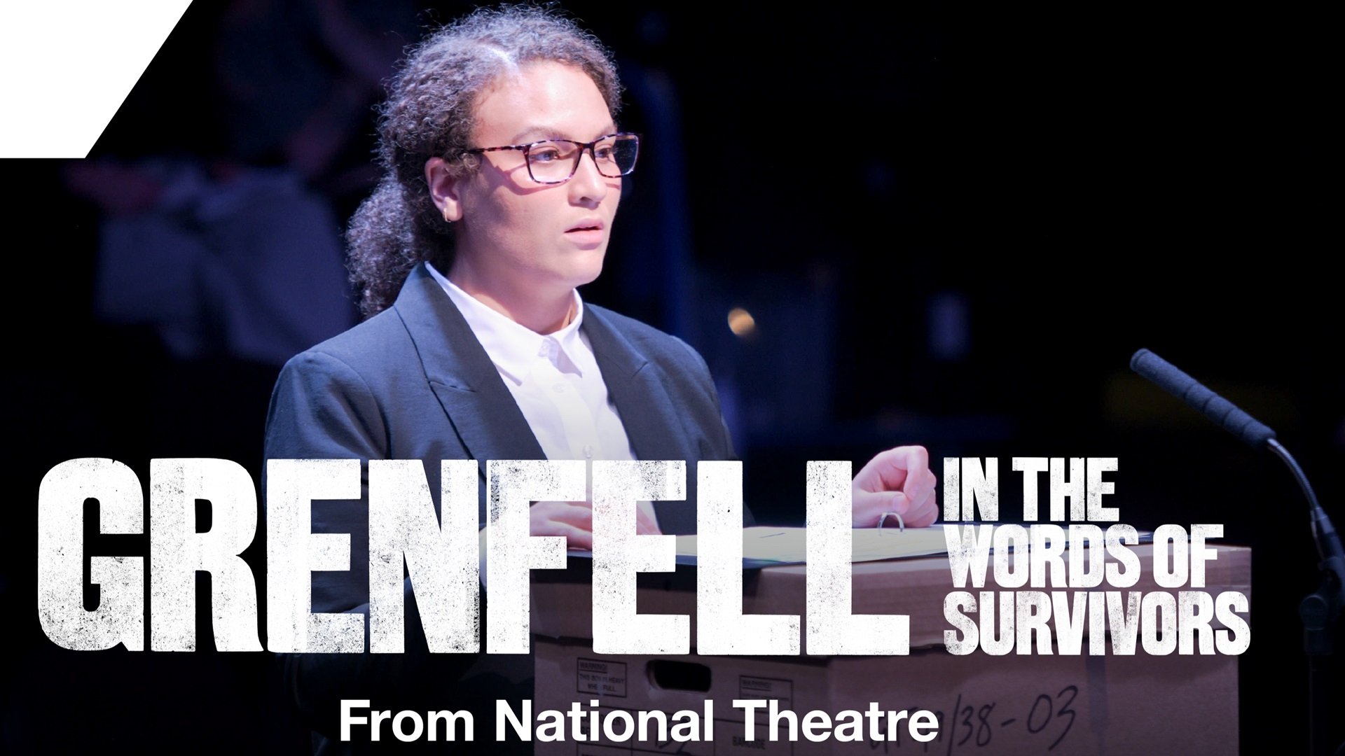 National Theatre at Home: Grenfell: In the Words of Survivors Background