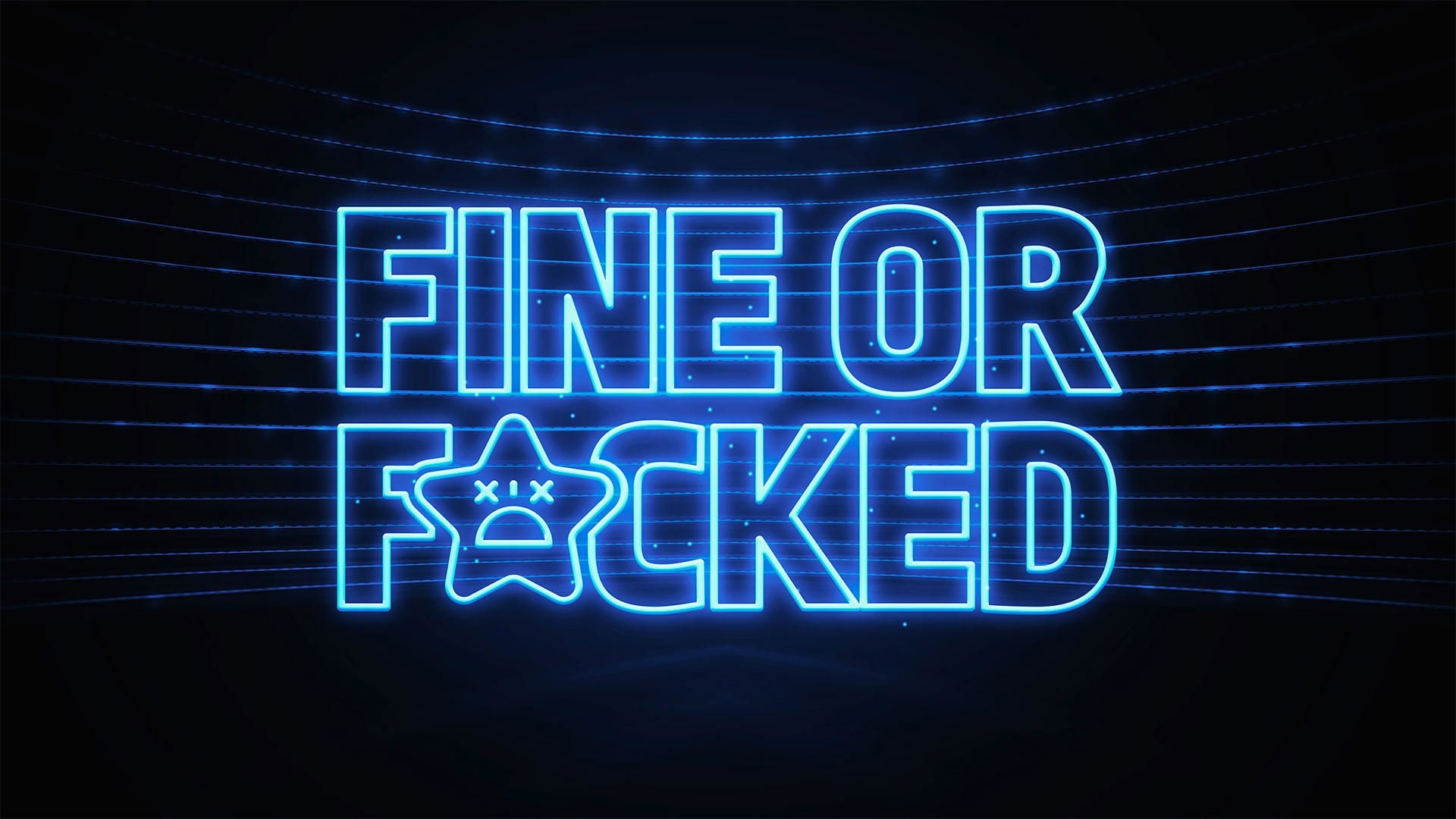 Fine or F*cked Background