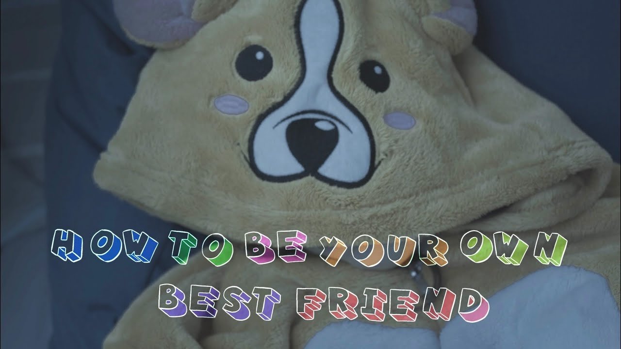 How to Be Your Own Best Friend Background