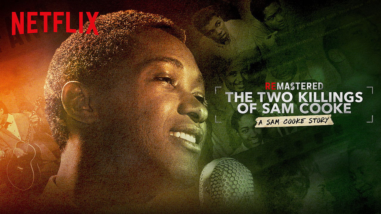 ReMastered: The Two Killings of Sam Cooke Background
