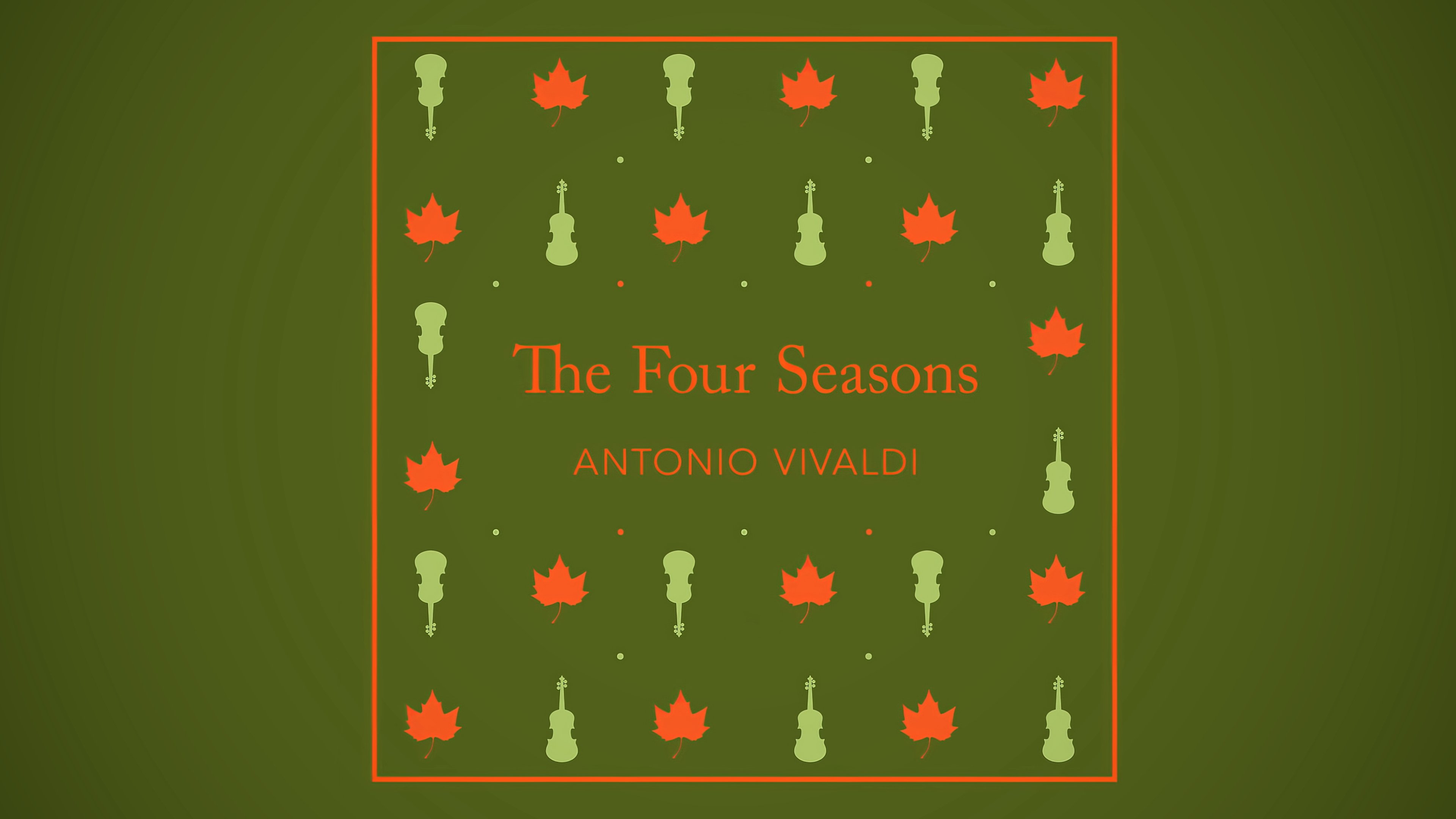 Vivaldi: The Four Seasons Background