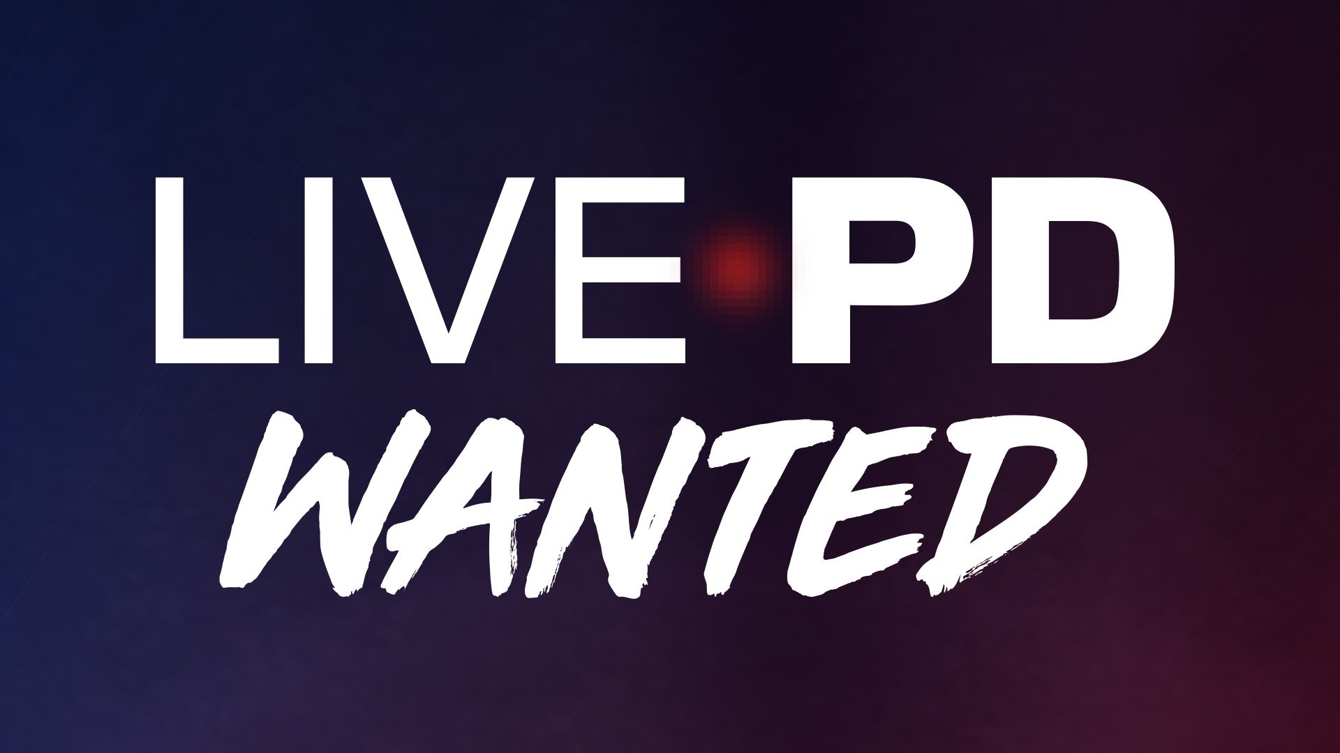 Live PD: Wanted Background