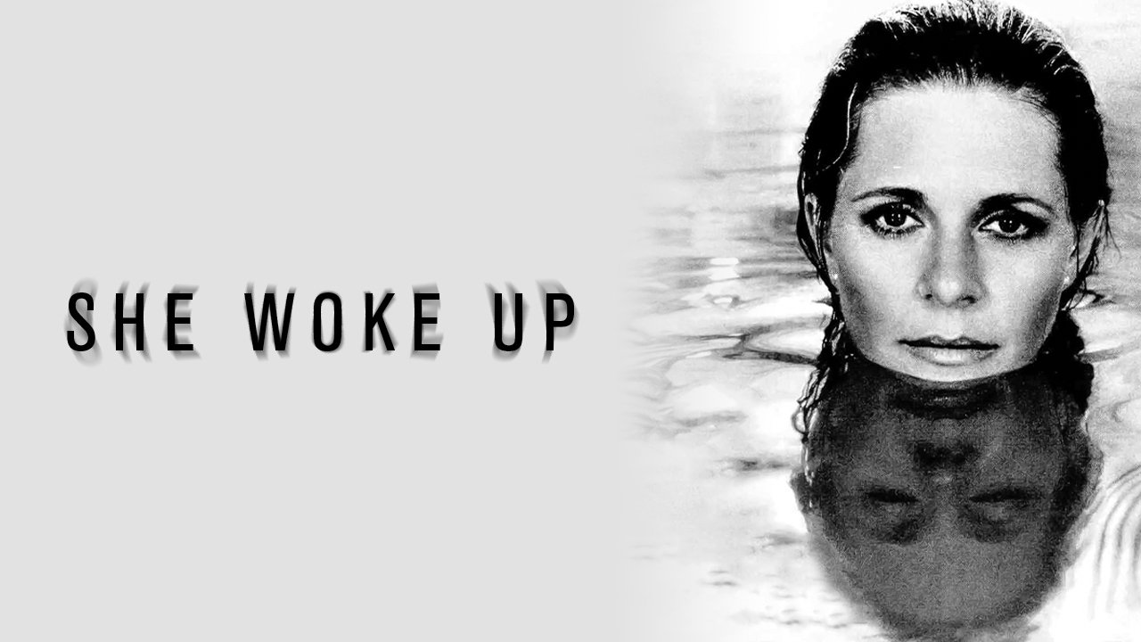 She Woke Up Background