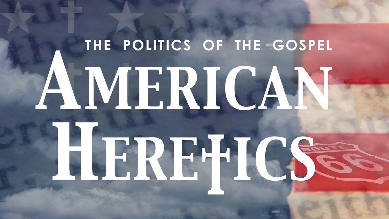 American Heretics: The Politics of the Gospel Background